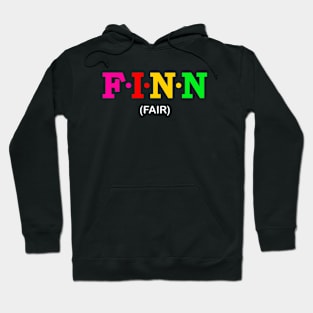 Finn - Fair. Hoodie